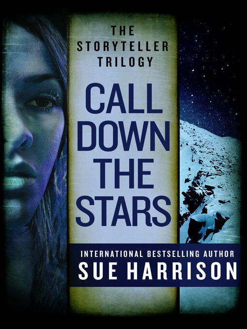 Title details for Call Down the Stars by Sue Harrison - Available